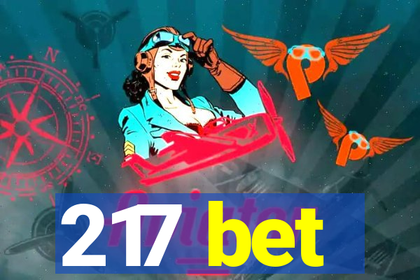 217 bet